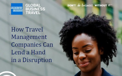 How Travel Management Companies Can Lend a Hand in a Disruption