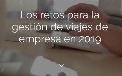 The challenges for corporate travel management in 2019.